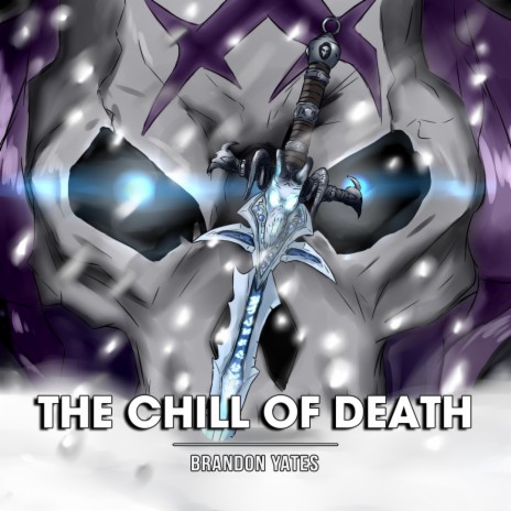 The Chill Of Death | Boomplay Music