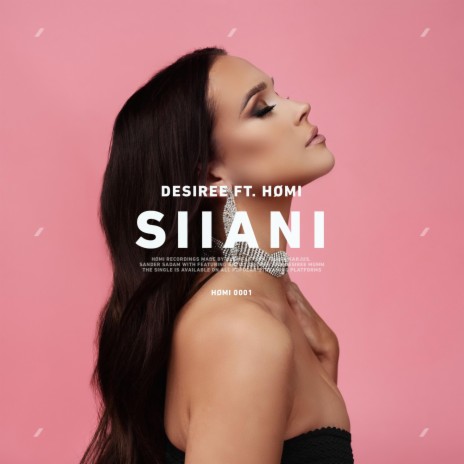 Siiani edit (HØMI Remix) ft. HØMI | Boomplay Music