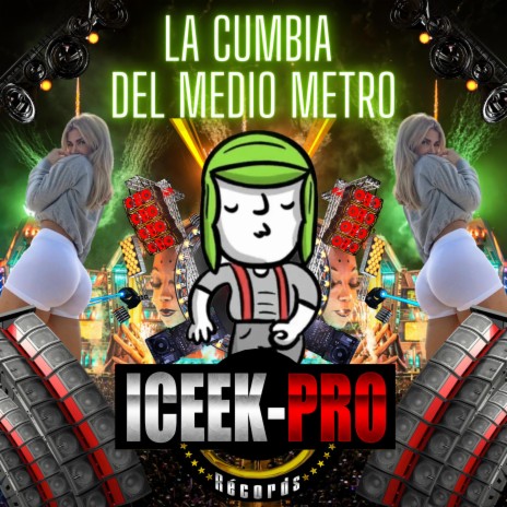 La Cumbia Del Medio Metro | Boomplay Music