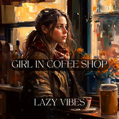 Girl in Coffee Shop