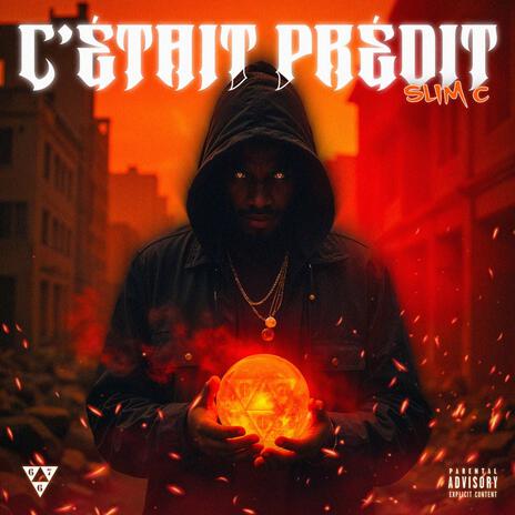 C'était prédit | Boomplay Music