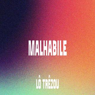 Malhabile (Radio Edit)