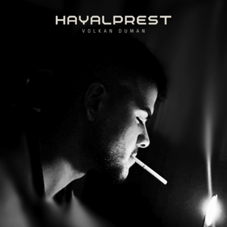 HAYALPREST | Boomplay Music