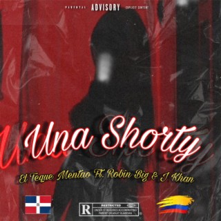 Una Shorty