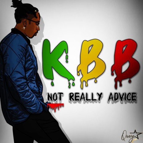 KBB: Not Really Advice | Boomplay Music