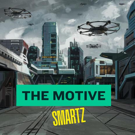 The Motive | Boomplay Music