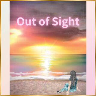 Out of Sight