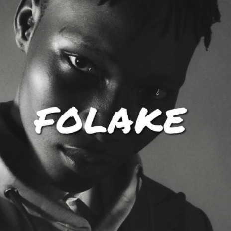 FOLAKE | Boomplay Music