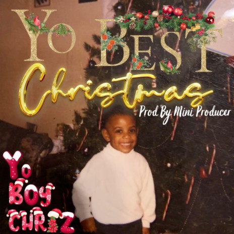 Yo Best Christmas | Boomplay Music