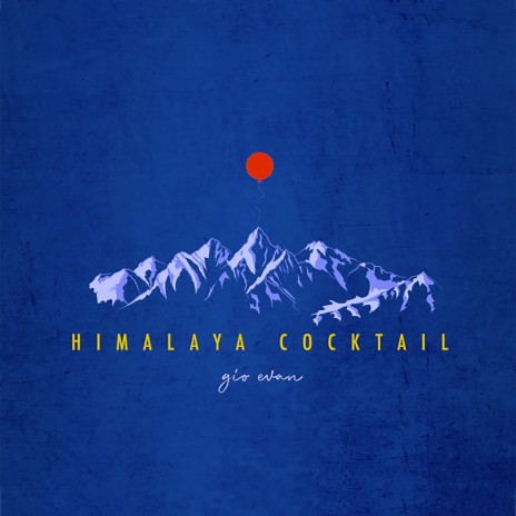 Himalaya Cocktail | Boomplay Music