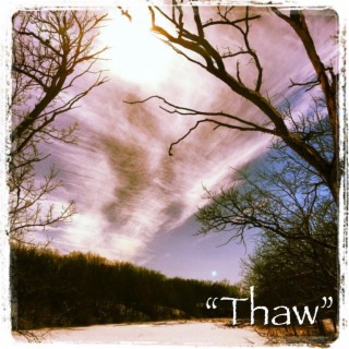 Thaw