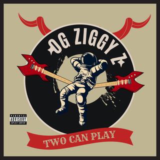 Two Can Play (with Young Ziggy Z)