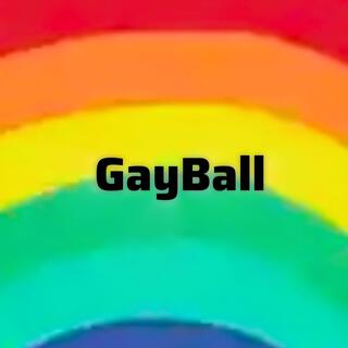 GayBall