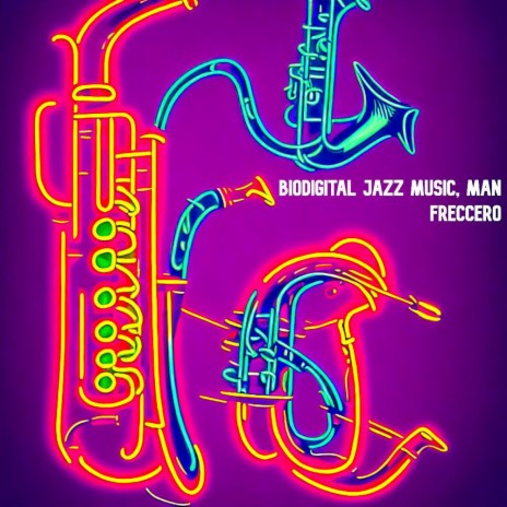 Biodigital Jazz Music, Man