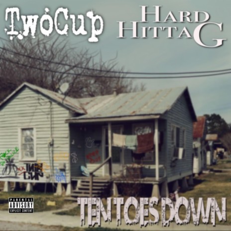 Ten Toes Down ft. Hard Hitta G | Boomplay Music