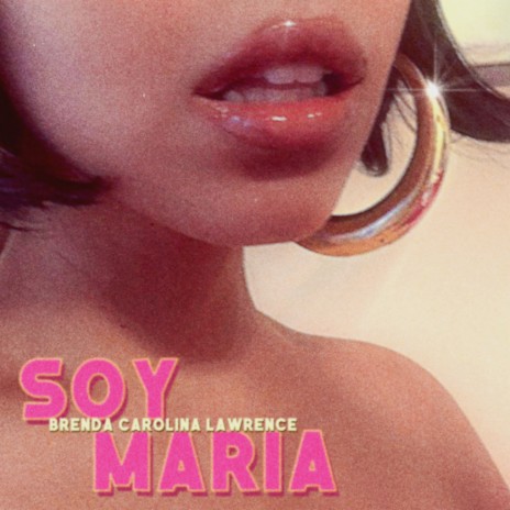 Soy Maria | Boomplay Music