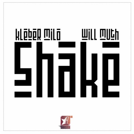 Shake ft. Will MVTH | Boomplay Music