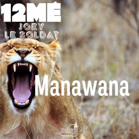 Manawana | Boomplay Music