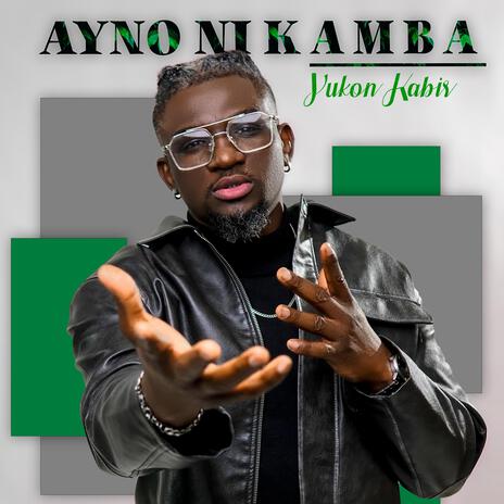 Ayno Ni Kamba | Boomplay Music