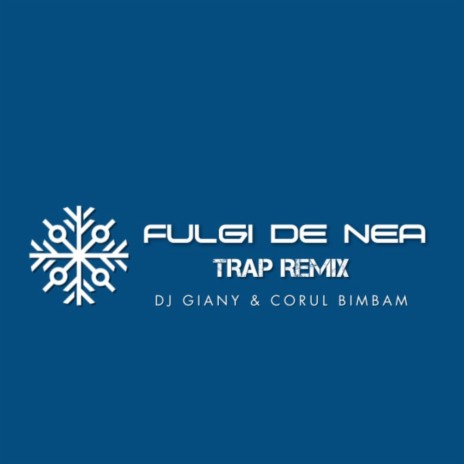 Fulgi De Nea (Trap Vocal Remix) ft. Corul BimBam | Boomplay Music