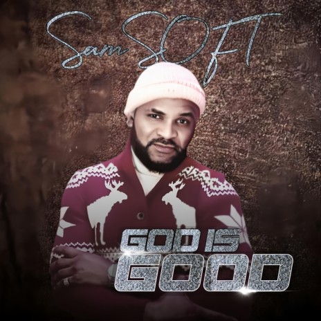 GOD IS GOOD | Boomplay Music