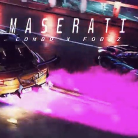 Maserati ft. FØBØZ | Boomplay Music