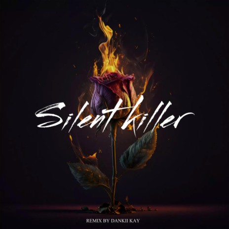 Silent Killer (Remake) | Boomplay Music
