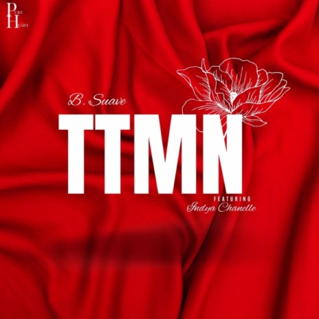 TTMN (Radio Edit) ft. Indya Chanelle | Boomplay Music
