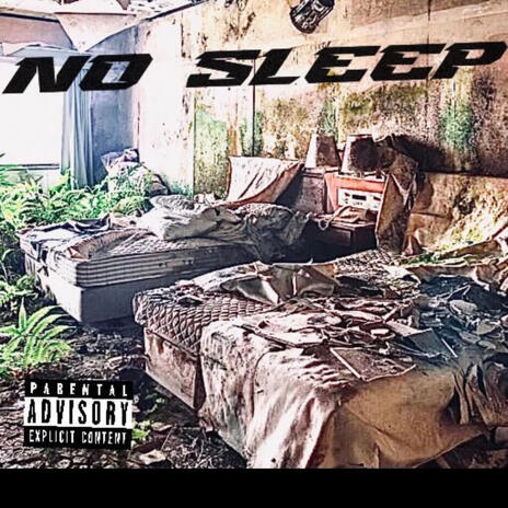 No Sleep ft. ABA Trouble | Boomplay Music