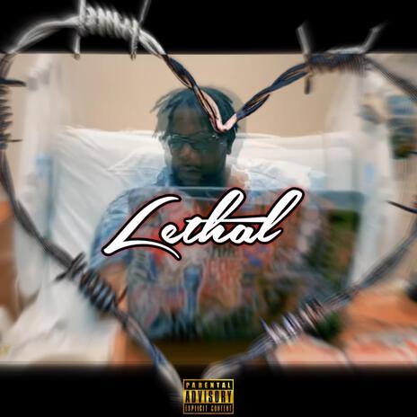 Lethal | Boomplay Music