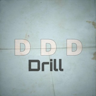 d d d Drill