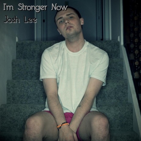 I'm Stronger Now | Boomplay Music