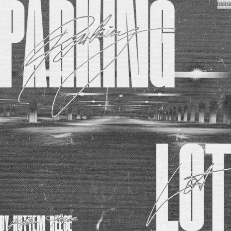 Parking Lot | Boomplay Music