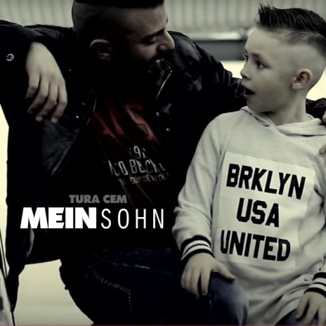 Mein Sohn | Boomplay Music