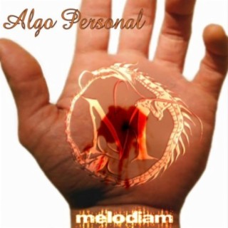 Algo Personal (Melodiam)