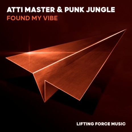 Found My Vibe ft. PUNK JUNGLE | Boomplay Music