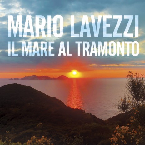 Il mare al tramonto | Boomplay Music