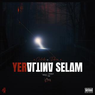 Yeraltına Selam (Çelebi & Teber)