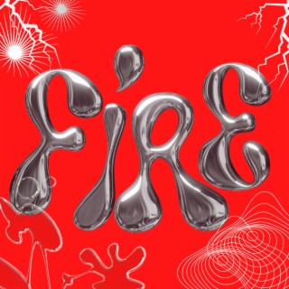 Fire!! lyrics | Boomplay Music