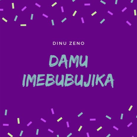 Damu Imebubujika | Boomplay Music