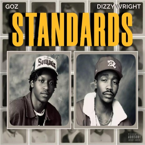 STANDARDS ft. Dizzy Wright | Boomplay Music