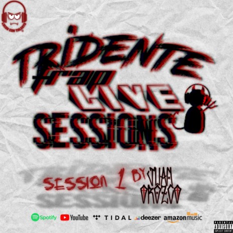 Tridente trap Live session 1 | Boomplay Music