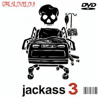 Jack-Ass Vol.3