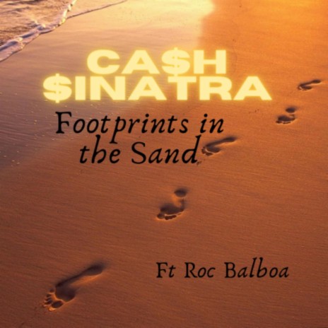 Footprints in the Sand ft. Roc Balboa | Boomplay Music