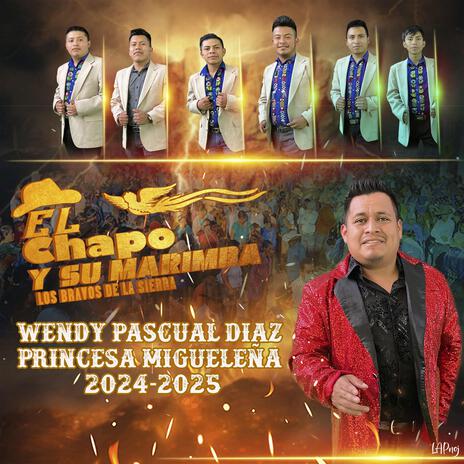 Wendy Pascual Diaz Princesa Migueleña 2024-2025 | Boomplay Music