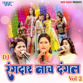 DJ Rangdaar Nach Dangal Vol-2