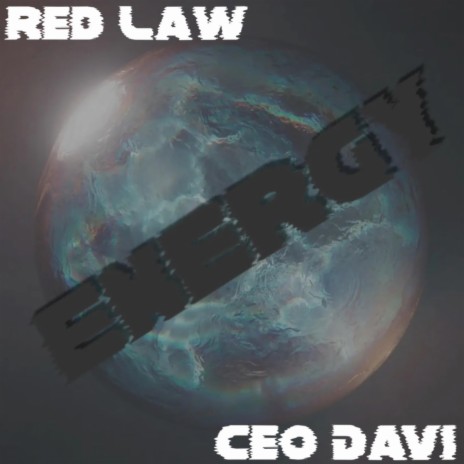 E N E R G Y ft. CEO DAVI | Boomplay Music