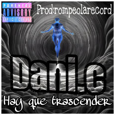 hay que trascender | Boomplay Music