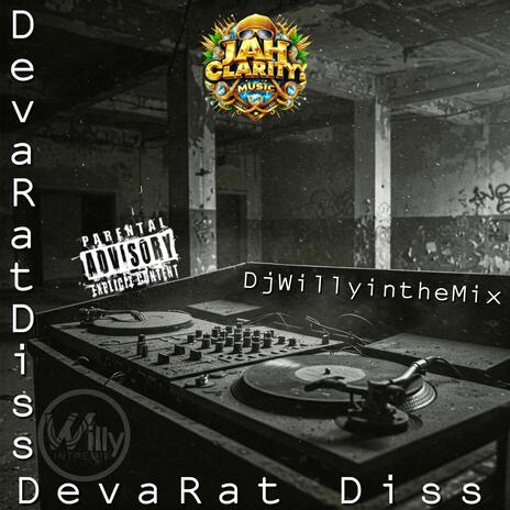 DevaRat Diss ft. Jah Clarity | Boomplay Music