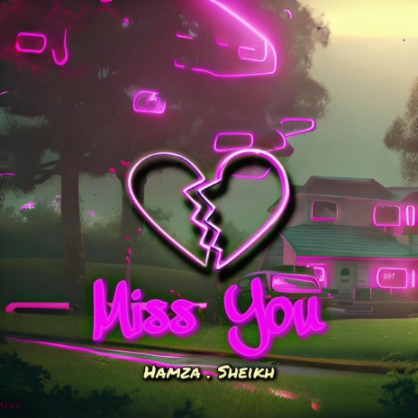 Miss You | Boomplay Music